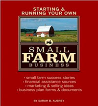 Создание и поддержание своего собственного малого фермерского бизнеса читать онлайн